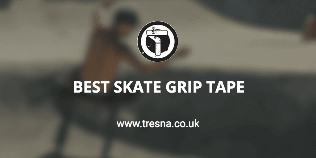 Best Skate Grip Tape