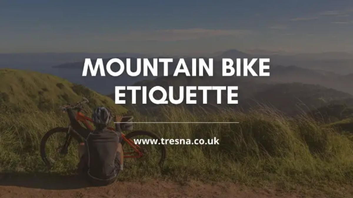 MTB Etiquette Tips